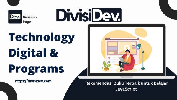 7 Rekomendasi Buku Terbaik untuk Belajar JavaScript dari Nol Sampai Mahir
